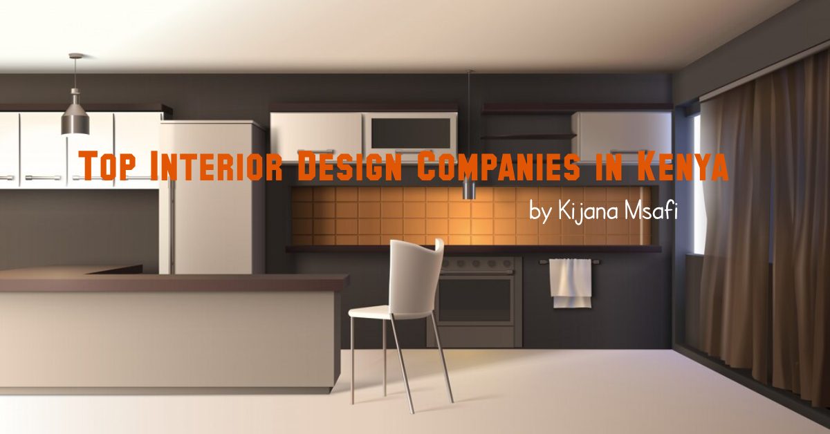 Top Interior Design Companies in Kenya interior design